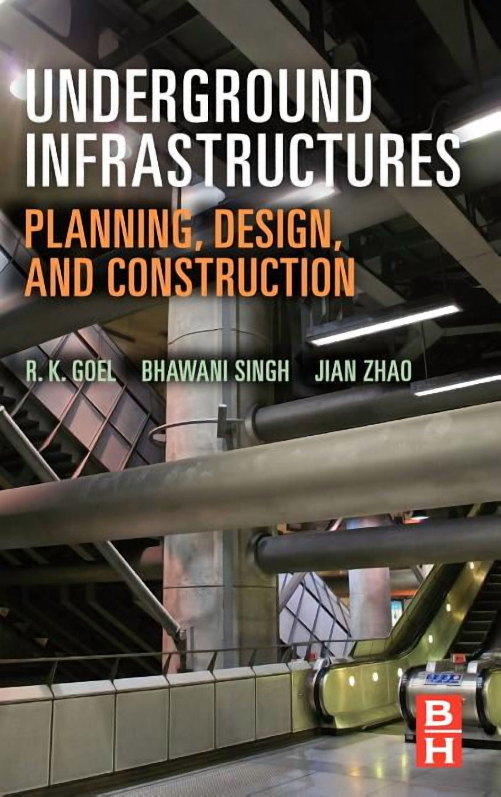 Underground Infrastructures: Planning, Design, and Construction ...