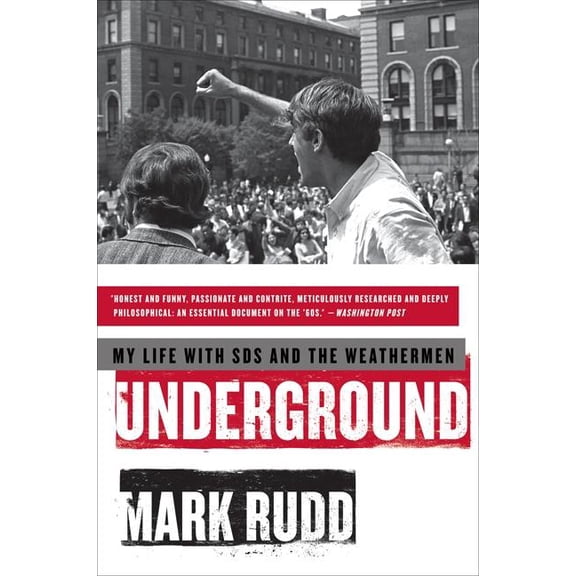 Underground: My Life with Sds and the Weathermen, (Paperback)