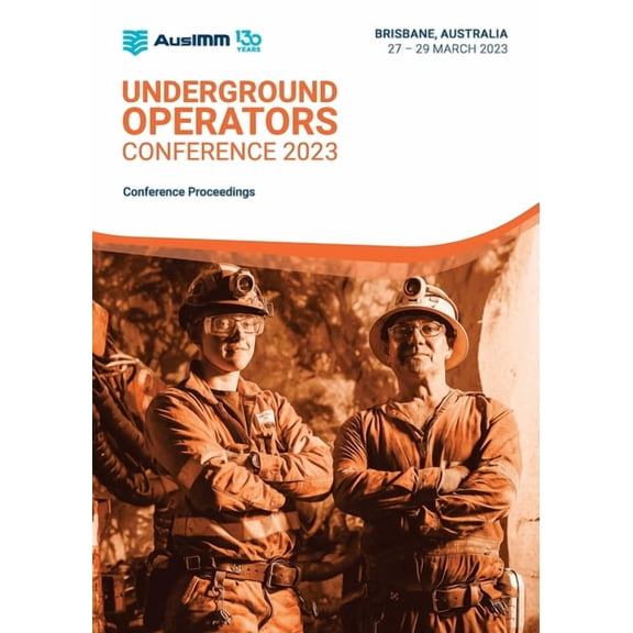 Underground Operators Conference 2023, (Paperback)
