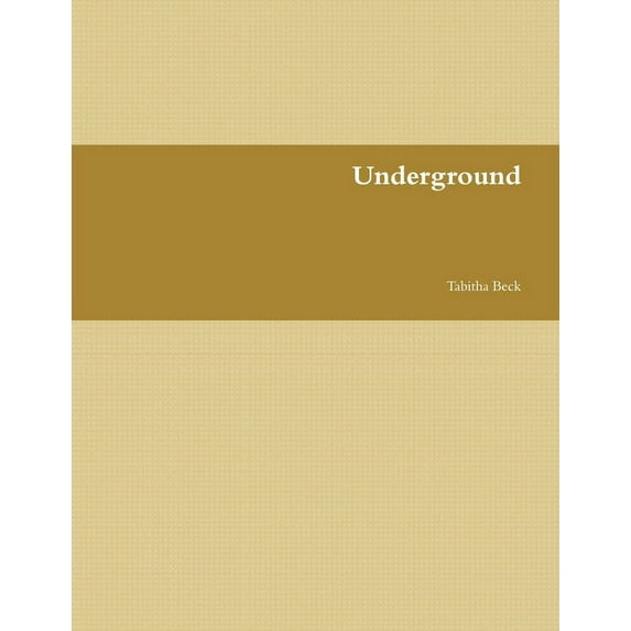 Underground, (Paperback)
