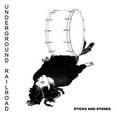 thumbnail image 1 of Underground Railroad - Sticks & Stones - Vinyl [7-Inch], 1 of 1