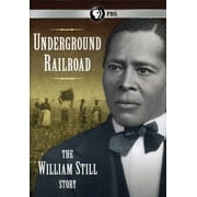 Underground Railroad: The William Still Story