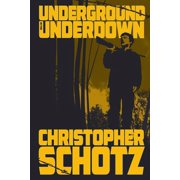 Underground in the Underdown, (Paperback)