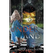 Underland, Paperback