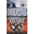 thumbnail image 1 of Pre-Owned Underland (Mass Market Paperback) 0765342162 9780765342164, 1 of 1