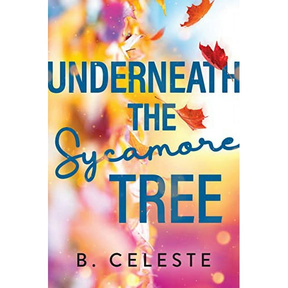 Pre-Owned Underneath the Sycamore Tree (Paperback) 1728272017 9781728272016