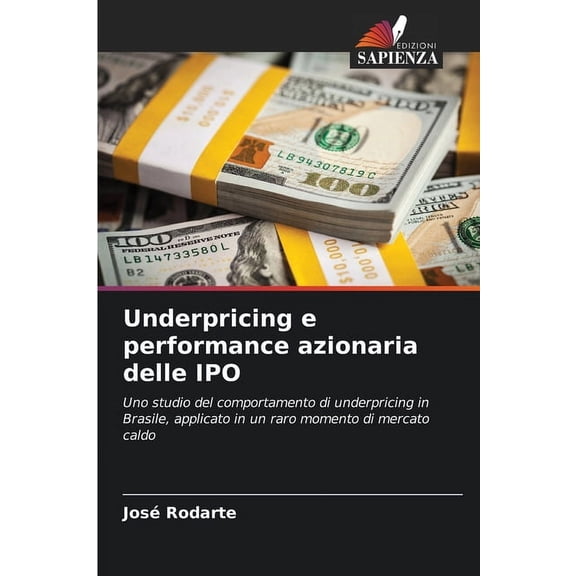Underpricing e performance azionaria delle IPO, (Paperback)