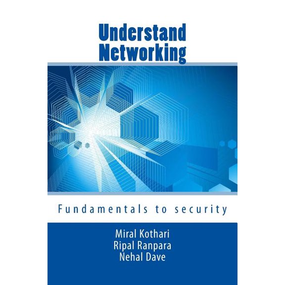Understand Networking : Fundamentals to security (Paperback)