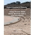 thumbnail image 1 of Understanding 2 Timothy: Using Semitic Bible Study Methods with a new foundation (Paperback), 1 of 1