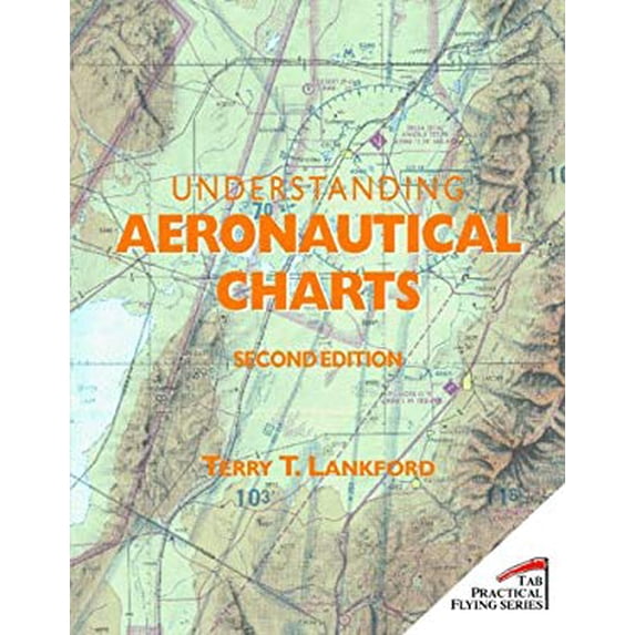 Pre-Owned Understanding Aeronautical Charts (Paperback) 0070364672 9780070364677