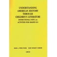 thumbnail image 1 of Understanding American History Through Children's Literature: Instructional Units and Activities for Grades K-8, (Paperback), 1 of 1