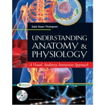 Pre-Owned Understanding Anatomy and Physiology: A Visual, Auditory, Interactive Approach (Paperback) 0803622872 9780803622876
