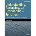 thumbnail image 1 of Pre-Owned Understanding, Assessing, and Responding to Terrorism: Protecting Critical Infrastructure and Personnel, 9781119237785, 1119237785, Hardcover, 2 edition, 1 of 1