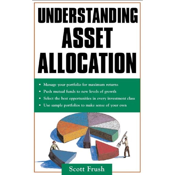 Understanding Asset Allocation, (Paperback)