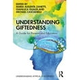 thumbnail image 1 of Understanding Atypical Development Understanding Giftedness: A Guide for Parents and Educators, (Paperback), 1 of 1