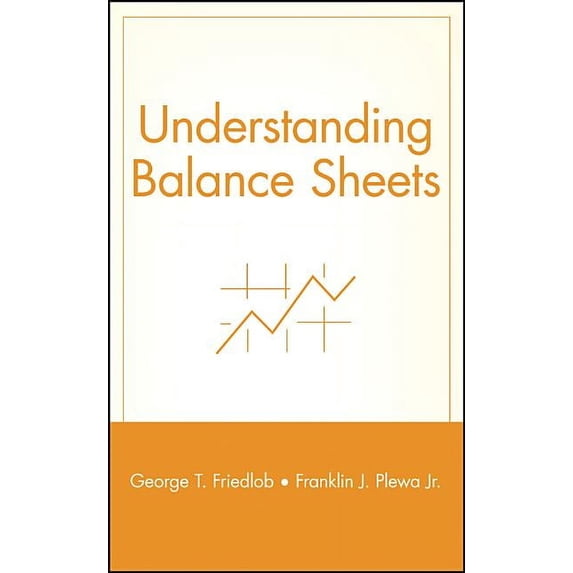 Understanding Balance Sheets, (Hardcover)