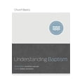 thumbnail image 1 of Pre-Owned Understanding Baptism (Paperback) 1433688875 9781433688874, 1 of 1