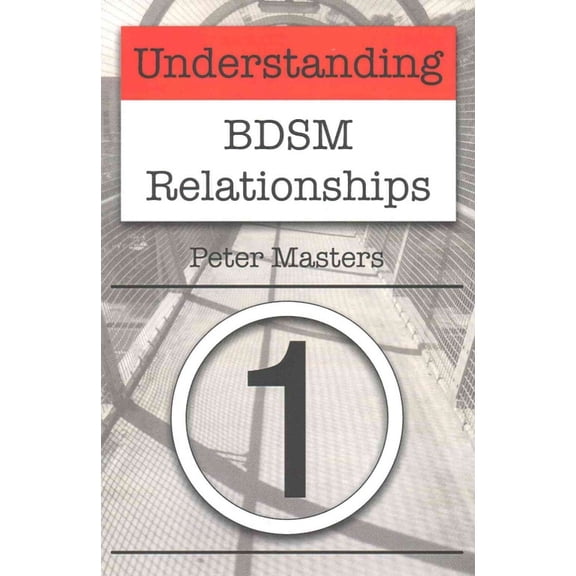 Understanding Bdsm Relationships