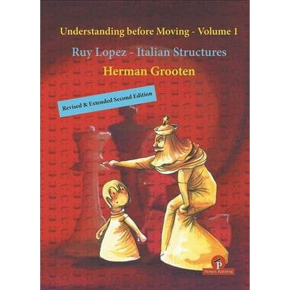 Understanding Before Moving: Understanding Before Moving - Volume 1 - Revised & Extended Second Edition (Paperback)