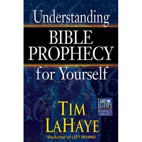 Pre-Owned Understanding Bible Prophecy for Yourself (Tim LaHaye Prophecy Library?)