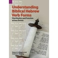 thumbnail image 1 of Understanding Biblical Hebrew Verb Forms: Distribution and Function across Genres, (Paperback), 1 of 1