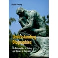 thumbnail image 1 of Understanding Biographies : On Biographies in History and Stories in Biography, 1 of 1
