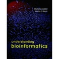 thumbnail image 1 of Pre-Owned Understanding Bioinformatics (Paperback) 0815340249 9780815340249, 1 of 1