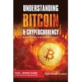 thumbnail image 1 of Understanding Bitcoin &amp; Cryptocurrency: Beginners Guide to the Crypto Revolution, (Paperback), 1 of 2