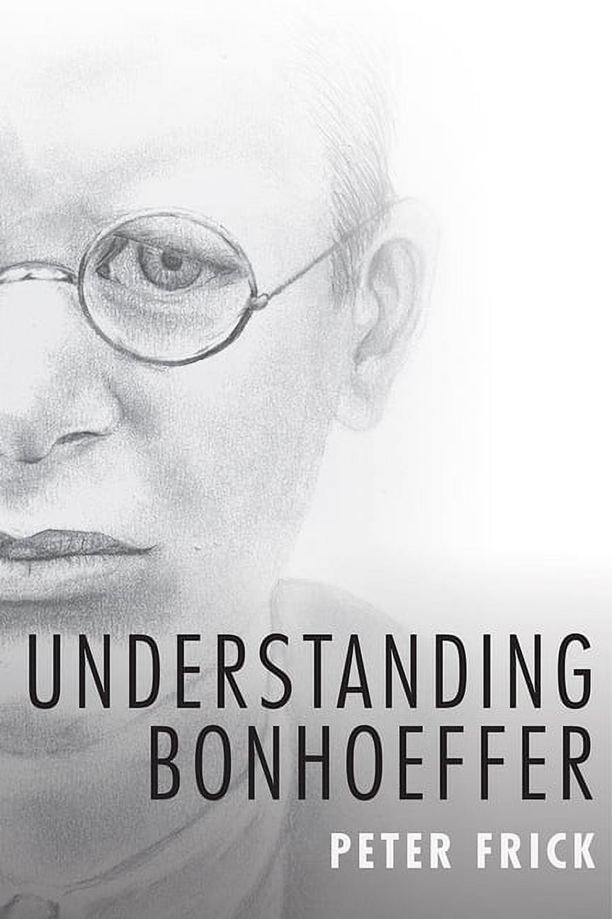 Understanding Bonhoeffer, (Paperback)