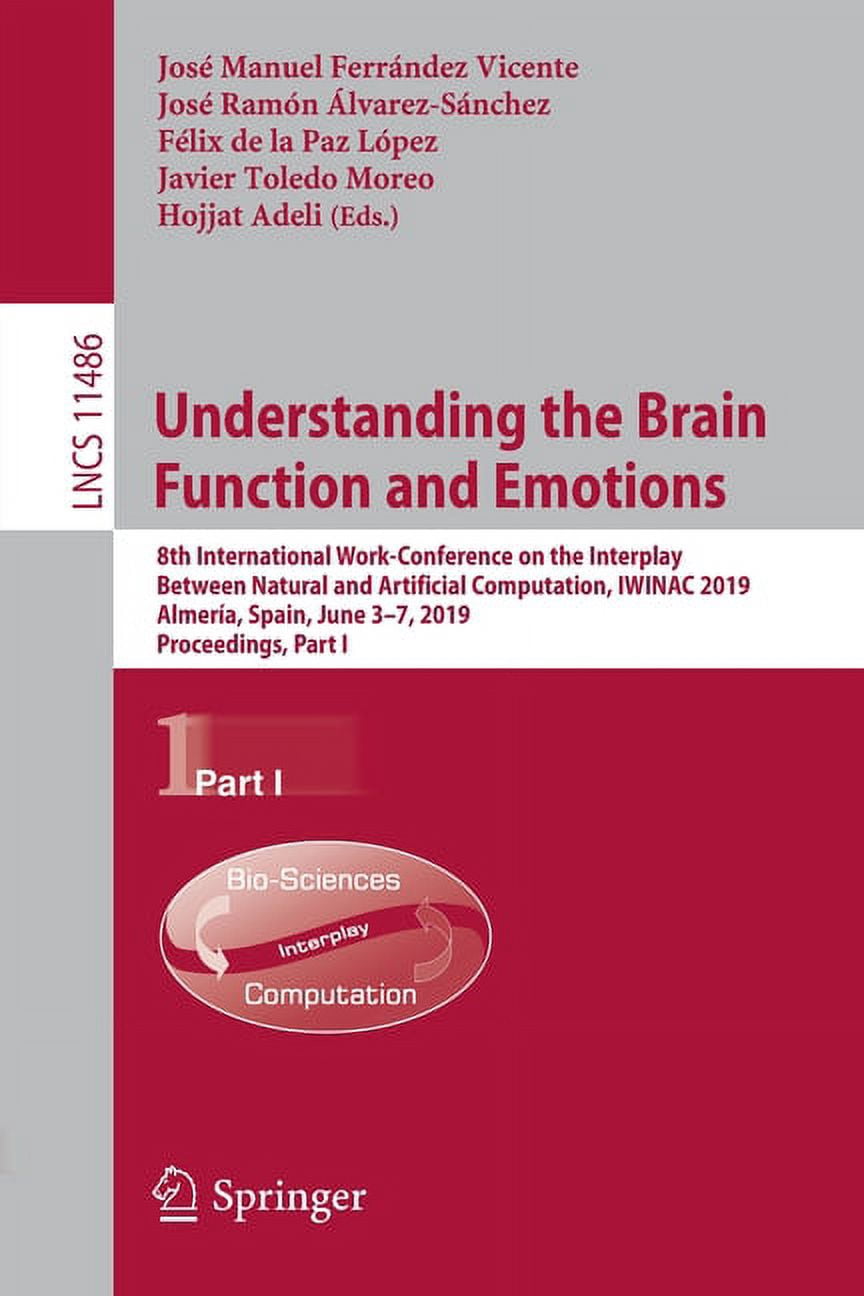Understanding the Brain Function and Emotions: 8th International Work ...
