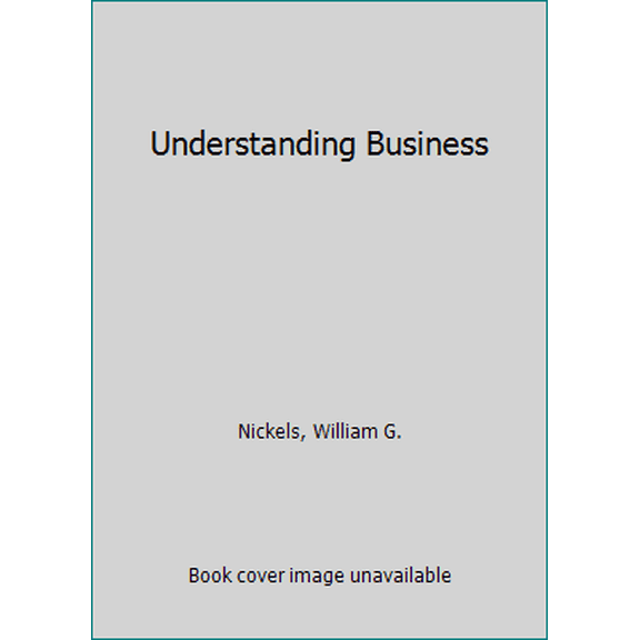 Pre-Owned Understanding Business (Paperback) 0077268342 9780077268343