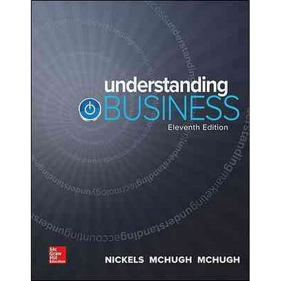Understanding Business (Hardcover) by William Nickels, James McHugh, Susan McHugh