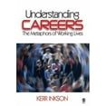 thumbnail image 1 of Pre-Owned Understanding Careers: The Metaphors of Working Lives (Paperback) 0761929509 9780761929505, 1 of 1