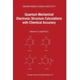 thumbnail image 1 of Understanding Chemical Reactivity Quantum Mechanical Electronic Structure Calculations with Chemical Accuracy, Book 13, (Paperback), 1 of 1