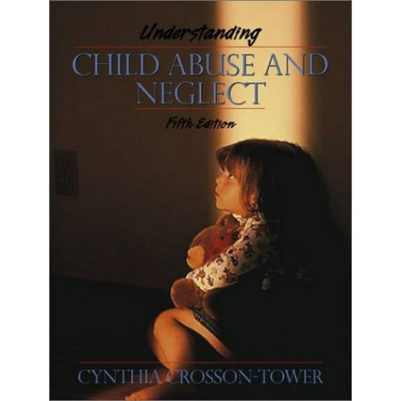 Pre-Owned Understanding Child Abuse and Neglect (5th Edition) (Paperback) 0205337953 9780205337958