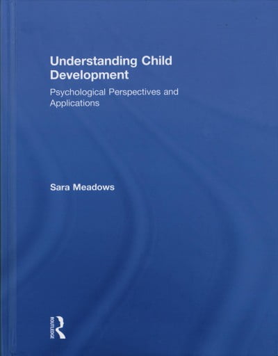 Pre-Owned Understanding Child Development: Psychological Perspectives ...