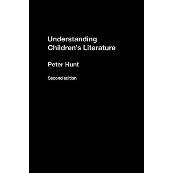 Understanding Children's Literature, (Hardcover)