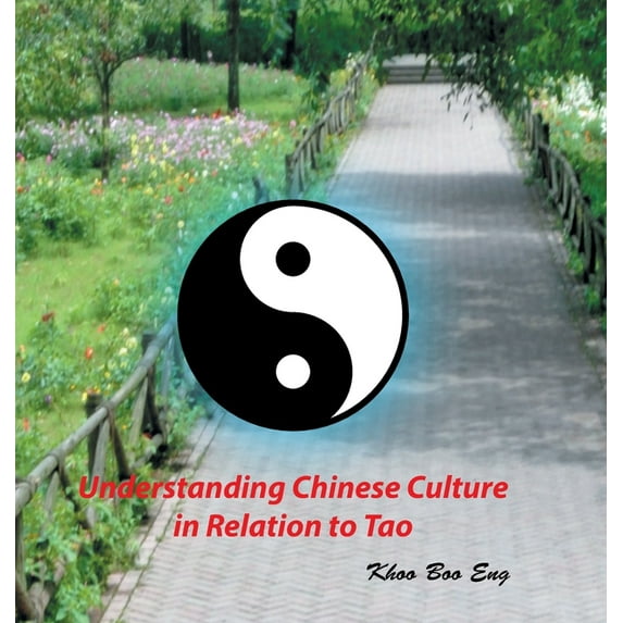 Understanding Chinese Culture in Relation to Tao (Hardcover)