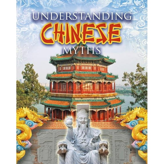 Understanding Chinese Myths