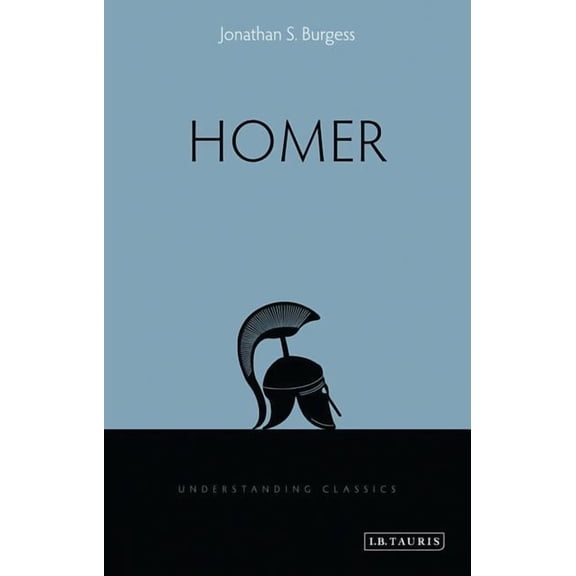 Understanding Classics: Homer (Paperback)
