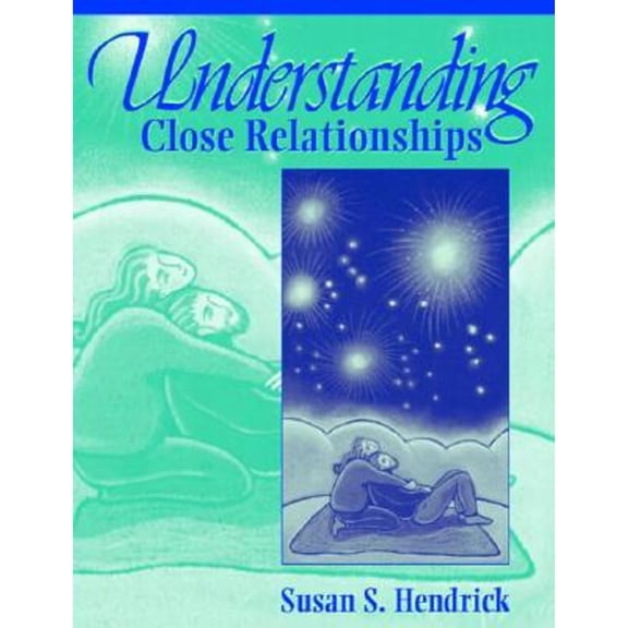 Pre-Owned Understanding Close Relationships (Paperback) 0205349854 9780205349852