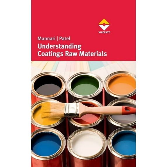 Understanding Coatings Raw Materials (Hardcover)