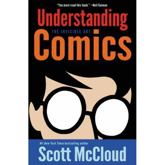 Pre-Owned Understanding Comics: The Invisible Art (Paperback) 006097625X 9780060976255