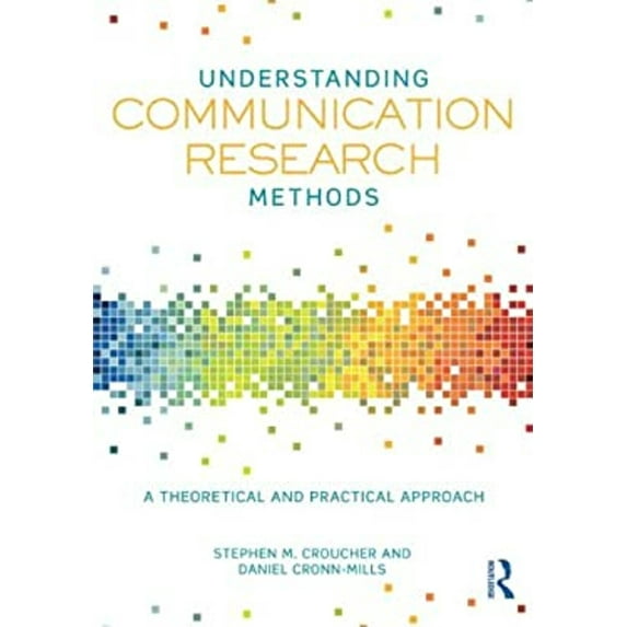 Pre-Owned Understanding Communication Research Methods