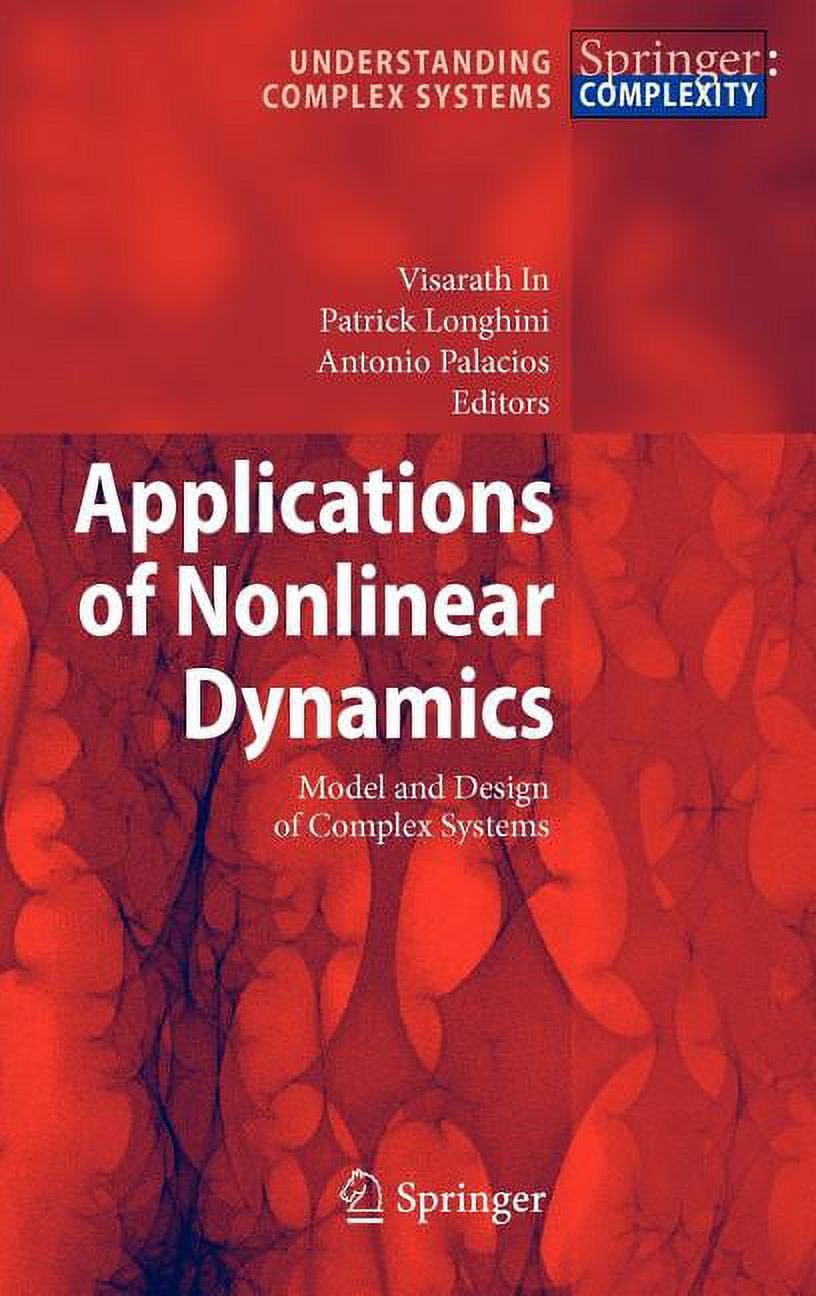Understanding Complex Systems Applications of Nonlinear Dynamics: Model ...