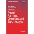 thumbnail image 1 of Understanding Complex Systems Fractal Functions, Dimensions and Signal Analysis, (Hardcover), 1 of 1