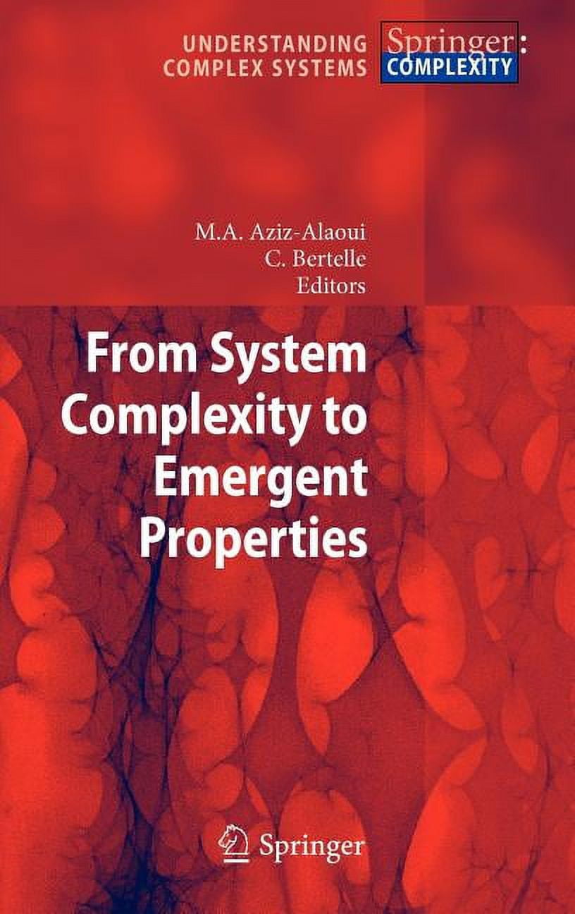Understanding Complex Systems From System Complexity to Emergent ...
