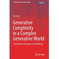 thumbnail image 1 of Understanding Complex Systems Generative Complexity in a Complex Generative World: A Generative Revolution in the Making, (Paperback), 1 of 1