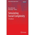 thumbnail image 1 of Understanding Complex Systems Simulating Social Complexity: A Handbook, (Hardcover), 1 of 1