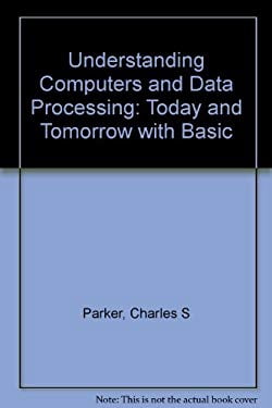 Pre-Owned Understanding Computers and Data Processing : (With BASIC ...